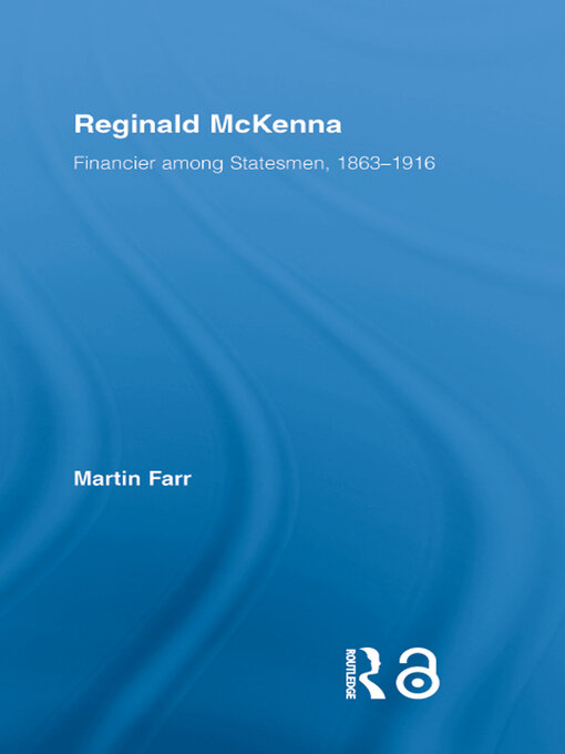 Title details for Reginald McKenna by Martin Farr - Available